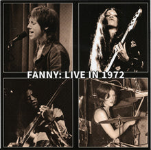 Load image into Gallery viewer, Fanny (2) : Fanny: Live In 1972 (CDr, Album, RE)