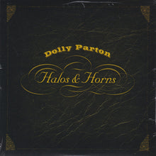 Load image into Gallery viewer, Dolly Parton : Halos & Horns (CD, Advance, Album, Promo)
