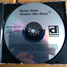 Load image into Gallery viewer, Junior Wells' Chicago Blues Band With Buddy Guy : Hoodoo Man Blues (CD, Album, RE)