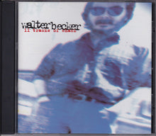 Load image into Gallery viewer, Walter Becker : 11 Tracks Of Whack (CD, Album, RE)