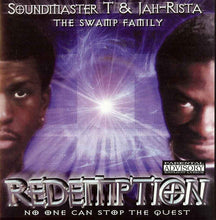 Load image into Gallery viewer, Soundmaster T & Jah-Rista : Redemption - No One Can Stop The Quest (CD, Album)