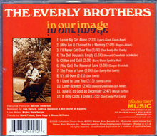 Load image into Gallery viewer, Everly Brothers : In Our Image (CD, Album, RE)
