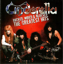 Load image into Gallery viewer, Cinderella (3) : Rocked, Wired & Bluesed: The Greatest Hits (CD, Comp, RE, Tec)