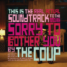 Load image into Gallery viewer, The Coup : This Is The Real, Actual Soundtrack To The Movie Sorry To Bother You By The Coup (LP, Album, Whi)