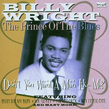 Load image into Gallery viewer, Billy Wright : Don't You Want A Man Like Me? (CD, Comp)