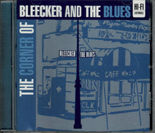 Load image into Gallery viewer, Various : The Corner of Bleecker and the Blues (CD, Comp, Mono, Smplr)