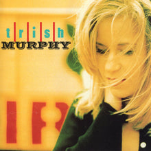 Load image into Gallery viewer, Trish Murphy : Crooked Mile (CD, Album)