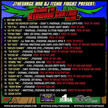 Load image into Gallery viewer, J The Sarge And DJ Itchie Fingaz : Behind The Redwood Curtain (CD, Mixed, Car)
