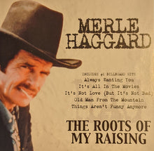 Load image into Gallery viewer, Merle Haggard : The Roots Of My Raising (CD, Comp)