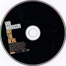Load image into Gallery viewer, Van Morrison : Pay The Devil (CD, Album)
