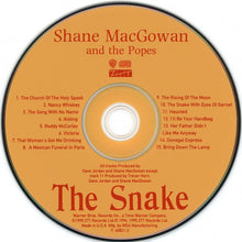Load image into Gallery viewer, Shane MacGowan And The Popes : The Snake (CD, Album, RE)