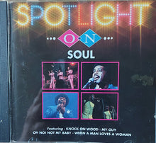Load image into Gallery viewer, Various : Spotlight On Soul (CD, Comp)