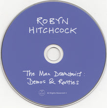 Load image into Gallery viewer, Robyn Hitchcock : The Man Downstairs: Demos & Rarities (CD, Album, Ltd)