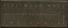 Load image into Gallery viewer, Fleetwood Mac : 25 Years The Chain (4xCD, Comp + Box, Sli)