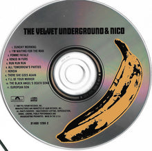 Load image into Gallery viewer, The Velvet Underground &amp; Nico (3) : The Velvet Underground &amp; Nico (CD, Album, RE, RM, UML)
