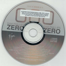 Load image into Gallery viewer, Sam Phillips : Zero Zero Zero (CD, Comp, Promo)
