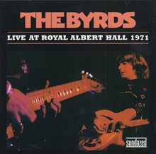 Load image into Gallery viewer, The Byrds : Live At Royal Albert Hall 1971 (CD, Album, Sli)