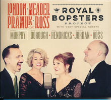 Load image into Gallery viewer, The Royal Bopsters : The Royal Bopsters Project (CD, Album, dig)