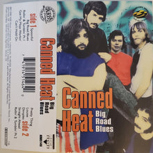 Load image into Gallery viewer, Canned Heat : Big Road Blues (Cass, Dol)