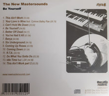 Load image into Gallery viewer, The New Mastersounds : Be Yourself (CD, Album)