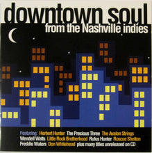 Load image into Gallery viewer, Various : Downtown Soul From The Nashville Indies (CD, Comp)