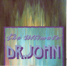 Load image into Gallery viewer, Dr. John : The Ultimate Dr. John (CD, Comp)
