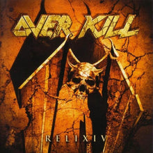 Load image into Gallery viewer, Overkill : RELIXIV (CD, Album)