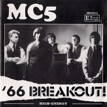 Load image into Gallery viewer, MC5 : '66 Breakout! (CD)