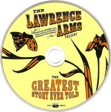 Load image into Gallery viewer, The Lawrence Arms : The Greatest Story Ever Told (CD, Album)