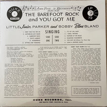 Load image into Gallery viewer, Little Junior Parker, Bobby Bland : The Barefoot Rock And You Got Me (Double Feature) (LP, Album, Comp, RE)