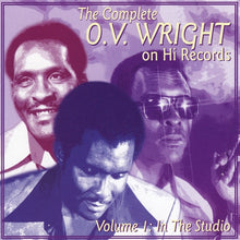 Load image into Gallery viewer, O.V. Wright : The Complete O.V. Wright On Hi Records, Volume 1: In The Studio (2xCD, Comp)