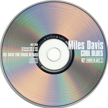 Load image into Gallery viewer, Miles Davis : Cool Blues (CD, Comp)