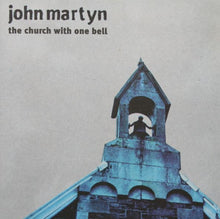 Load image into Gallery viewer, John Martyn : The Church With One Bell (CD, Album)