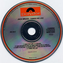 Load image into Gallery viewer, Jack Bruce : Things We Like (CD, Album, RE)