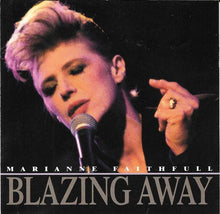 Load image into Gallery viewer, Marianne Faithfull : Blazing Away (CD, Album)