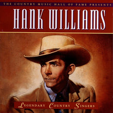 Load image into Gallery viewer, Hank Williams : The Country Music Hall Of Fame Presents - Legendary Country Singers (CD, Comp)