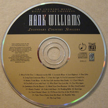 Load image into Gallery viewer, Hank Williams : The Country Music Hall Of Fame Presents - Legendary Country Singers (CD, Comp)