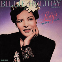 Load image into Gallery viewer, Billie Holiday : Lady's Decca Days Volume One (CD, Comp)