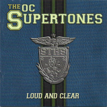 Load image into Gallery viewer, The O.C. Supertones : Loud And Clear (CD, Album)