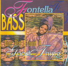 Load image into Gallery viewer, Fontella Bass : Now That I Found A Good Thing (CD, Album)