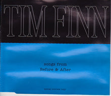 Load image into Gallery viewer, Tim Finn : Songs From Before & After (CD, Promo, Smplr)