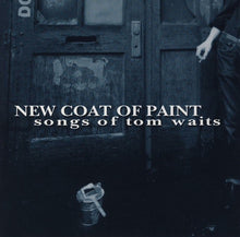 Load image into Gallery viewer, Various : New Coat Of Paint (Songs Of Tom Waits) (CD, Comp)