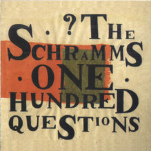 Load image into Gallery viewer, The Schramms : 100 Questions (CD, Album)