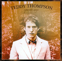 Load image into Gallery viewer, Teddy Thompson : Separate Ways (CD, Album)