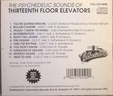 Load image into Gallery viewer, The 13th Floor Elevators* : The Psychedelic Sounds Of The 13th Floor Elevators (CD, Album, RE)
