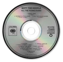 Load image into Gallery viewer, Mott The Hoople : All The Young Dudes (CD, Album, RE)