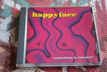 Load image into Gallery viewer, Happyface : Somewhere In Between (CD, EP)