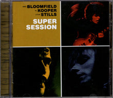Load image into Gallery viewer, Mike Bloomfield And Al Kooper And Stephen Stills : Super Session (CD, Album, RE, RM)