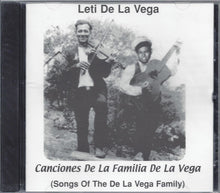 Load image into Gallery viewer, Leti De La Vega : Canciones De La Familia De La Vega (Songs Of The De La Vega Family) (CD, Album)