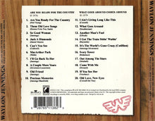 Load image into Gallery viewer, Waylon Jennings : Are You Ready For The Country / What Goes Around Comes Around (CD, Comp, Sli)